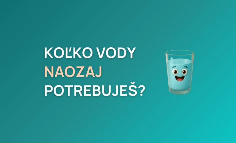 Kolik vody vlastně potřebuješ? (karusel 7.10.)